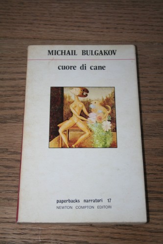 Michail bulgakov cuore cane - michail,